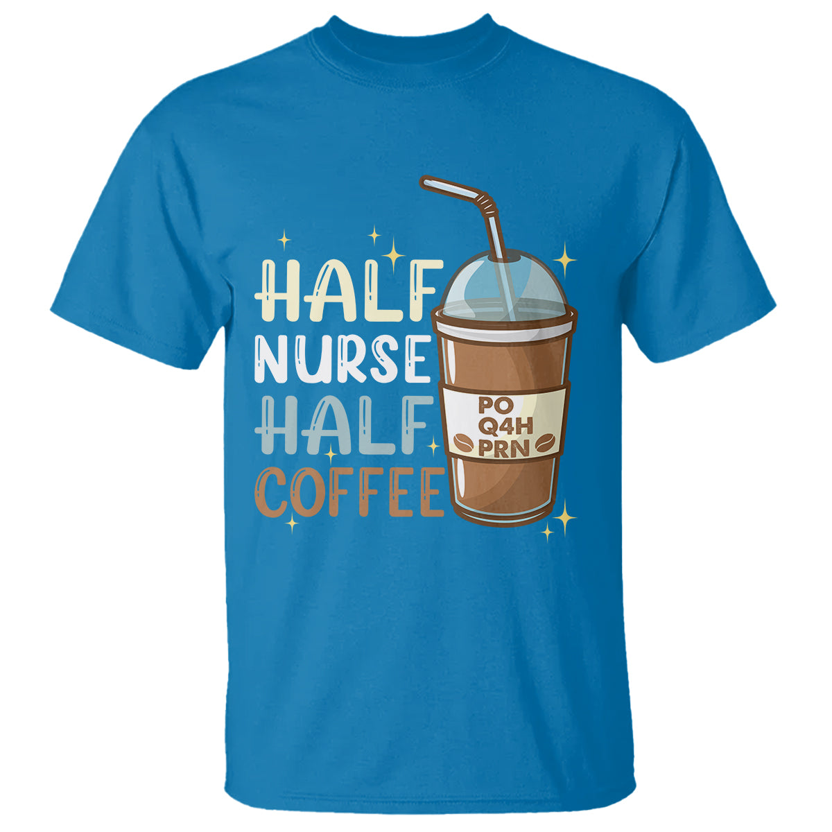 funny-nurse-t-shirt-half-coffee-half-nurse-rn-lpn-medical-staffs-funny-nurse