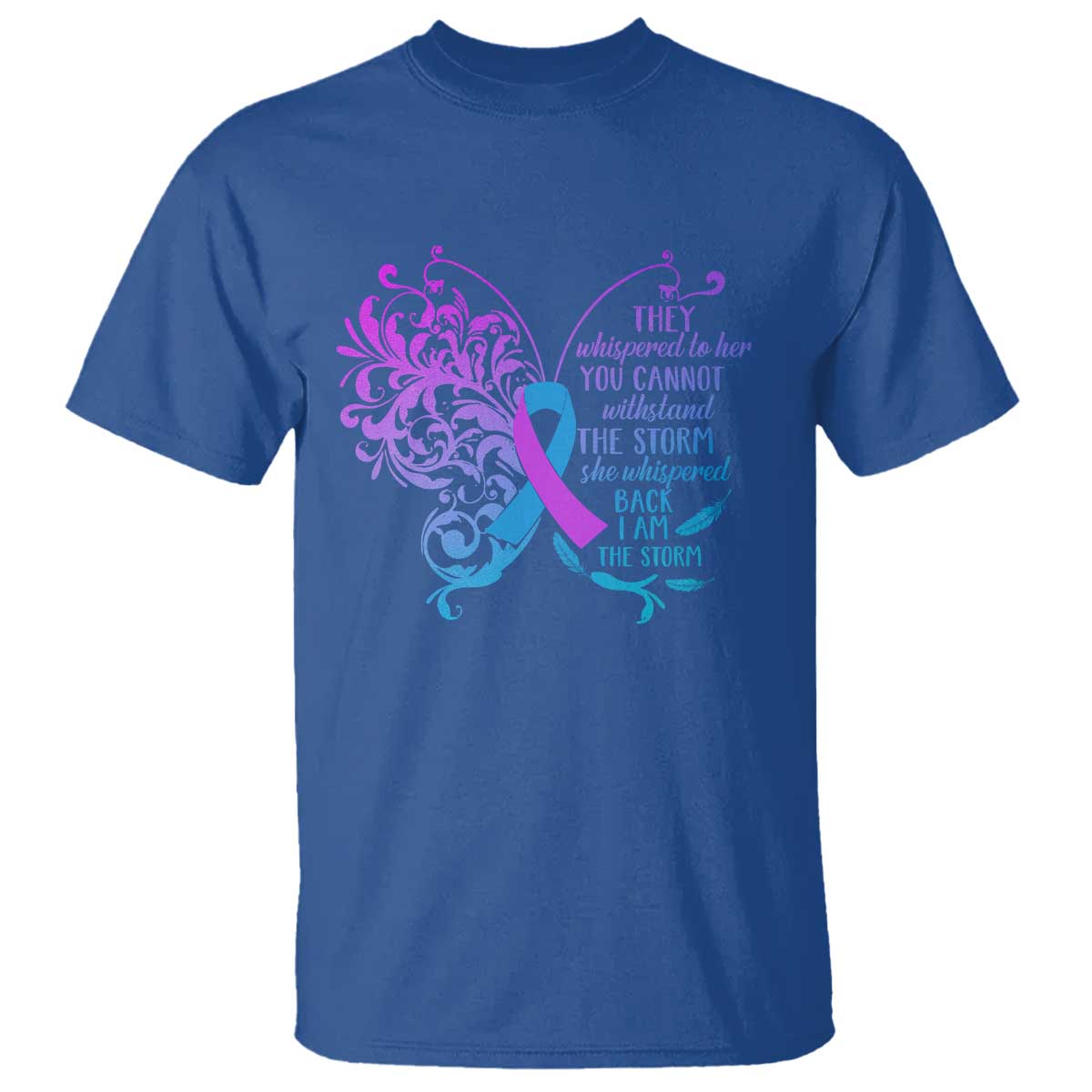 Suicide Prevention Support T Shirt She Whispered Back I Am The Storm Warrior