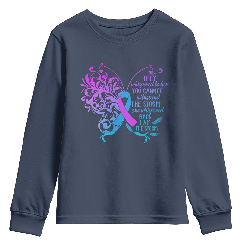 Suicide Prevention Support Youth Sweatshirt She Whispered Back I Am The Storm Warrior