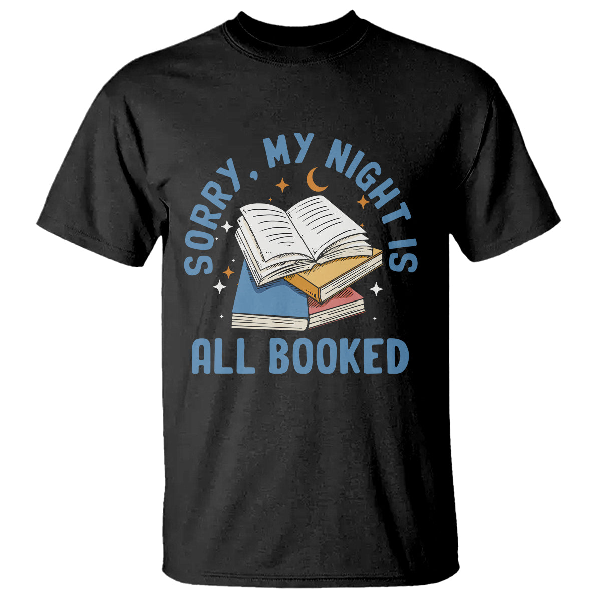 reading-t-shirt-sorry-my-night-is-all-booked-reader-book-lover