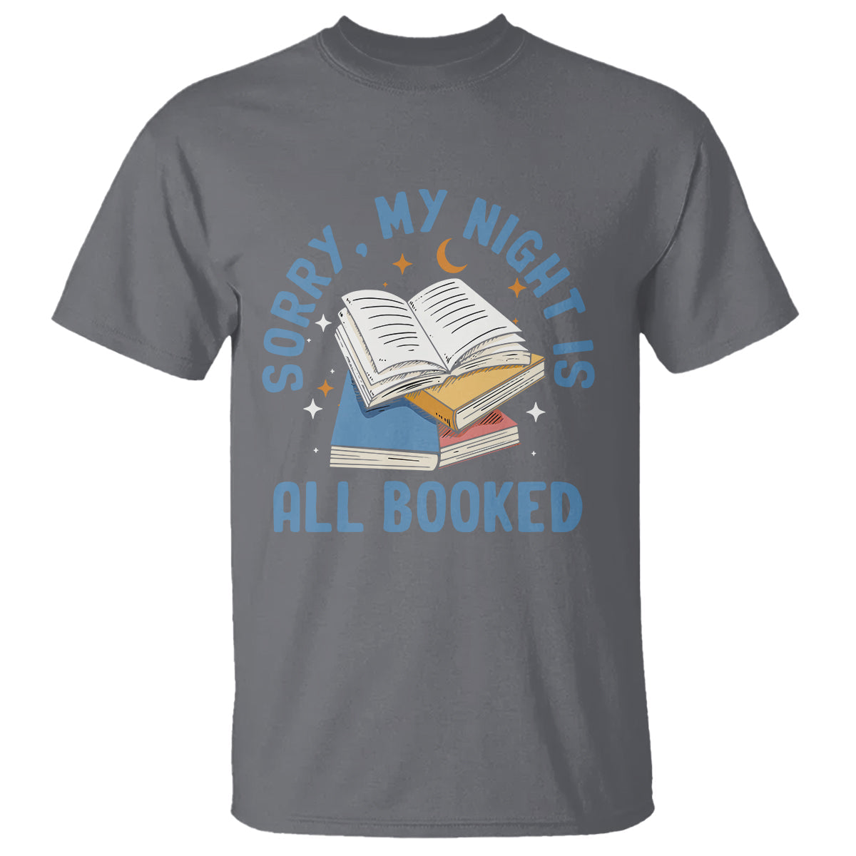 reading-t-shirt-sorry-my-night-is-all-booked-reader-book-lover