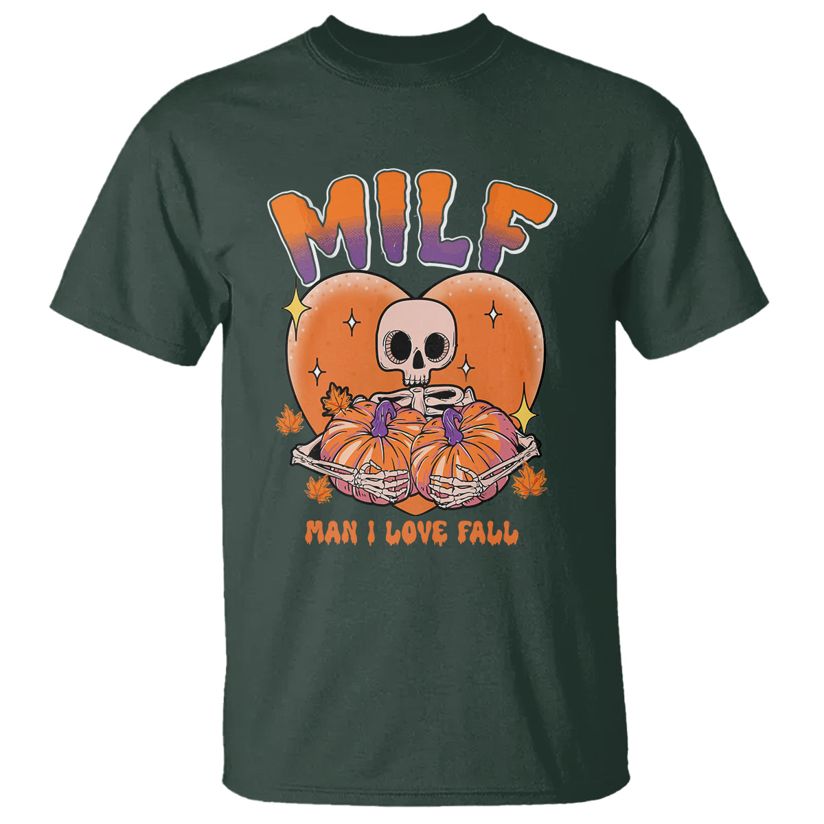 fall-vibes-t-shirt-milf-man-i-love-fall-funny-spooky-skeleton-pumpkin-halloween