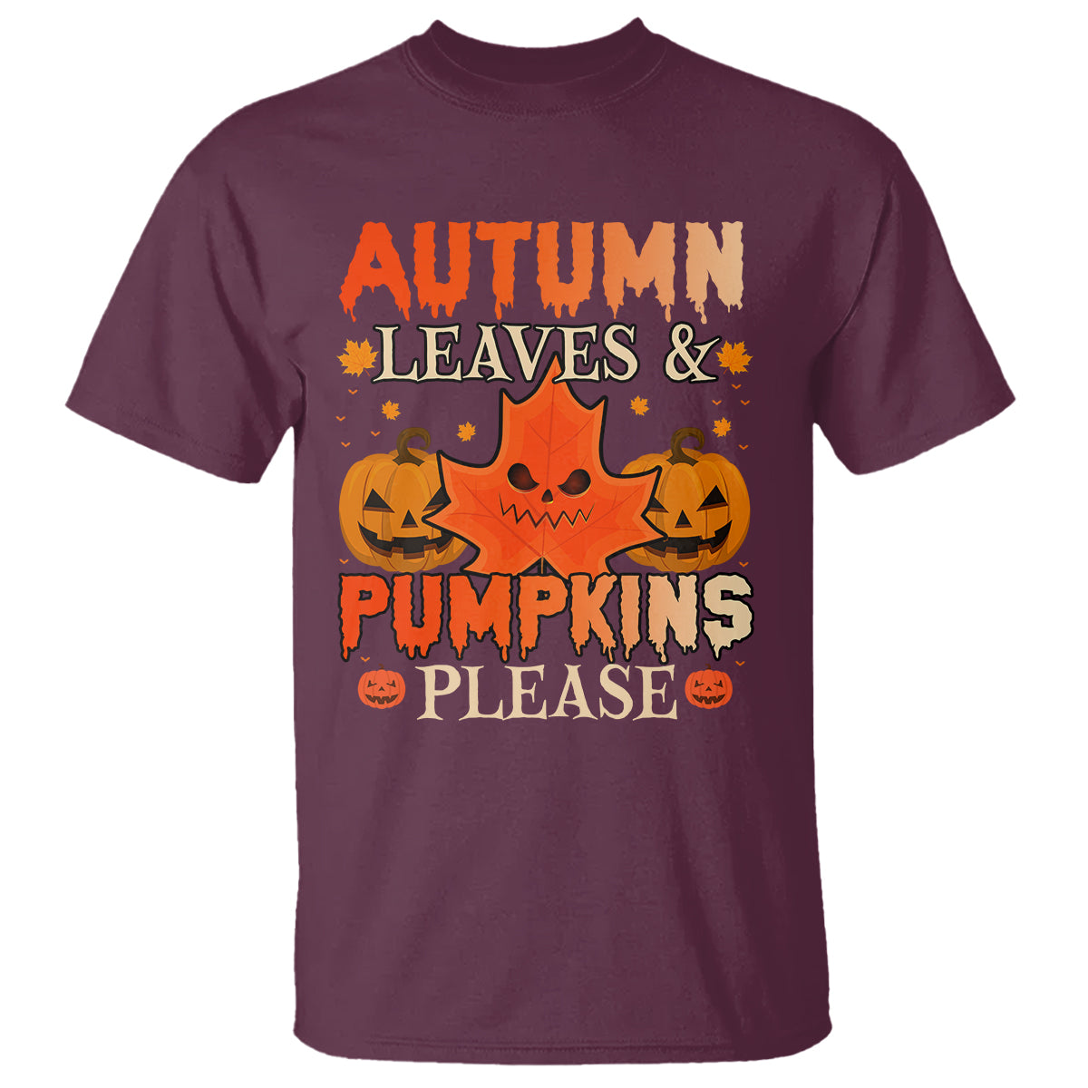 fall-vibes-t-shirt-autumn-leaves-and-pumpkin-please-scary-pumpkin-halloween