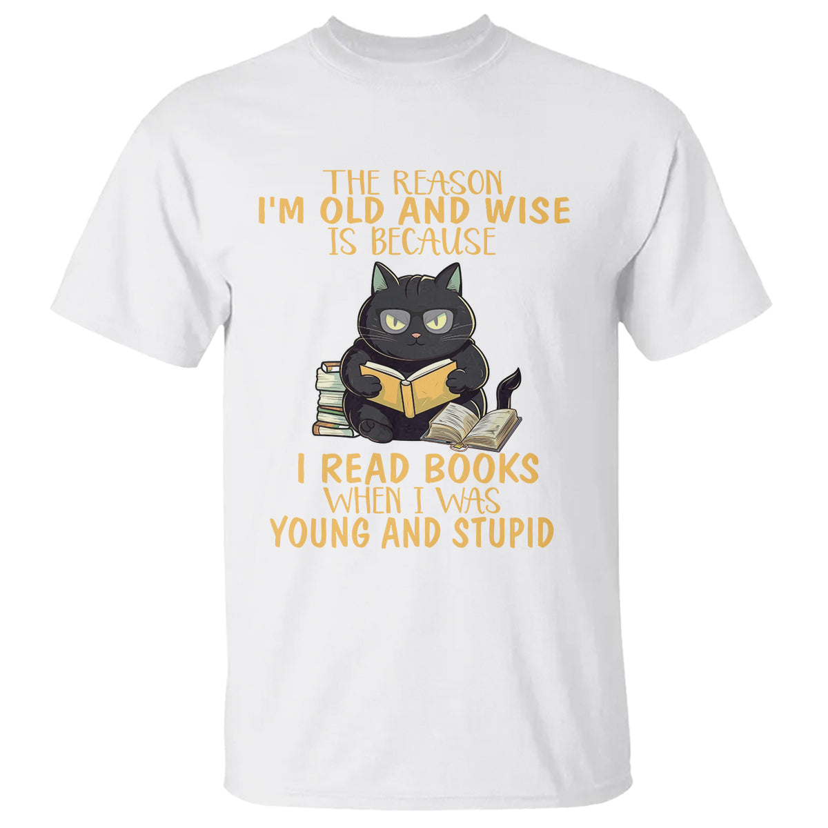black-cat-reading-t-shirt-im-old-and-wise-because-i-read-books-when-i-was-young-and-stupid-funny-reading-lover