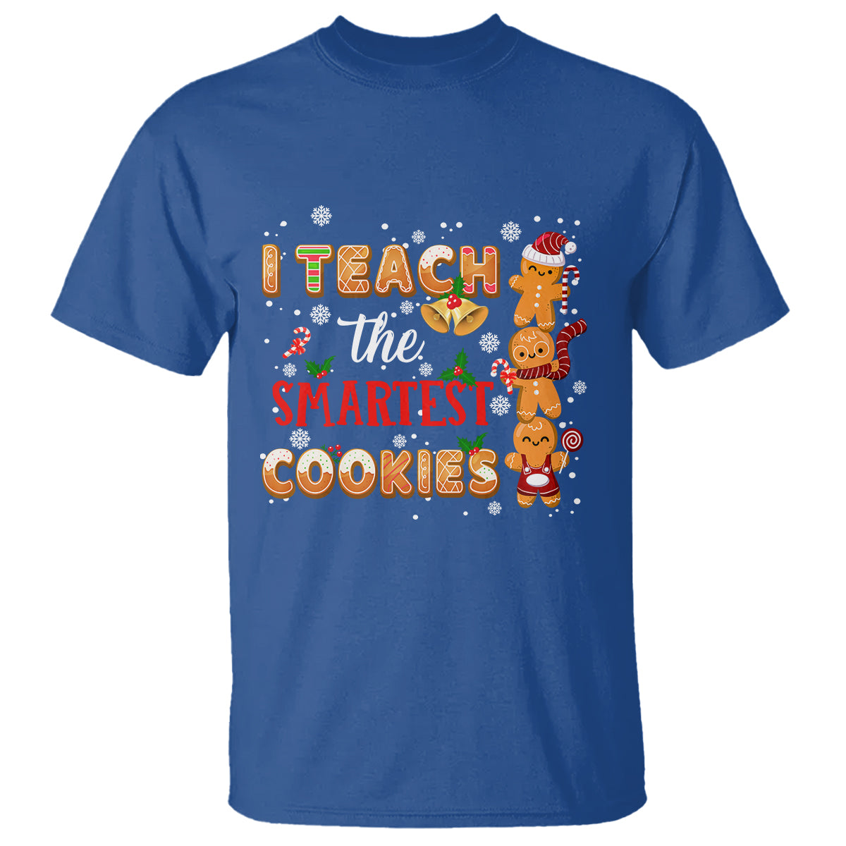 teacher-christmas-t-shirt-i-teach-the-smartest-cookies-gingerbread-man-students