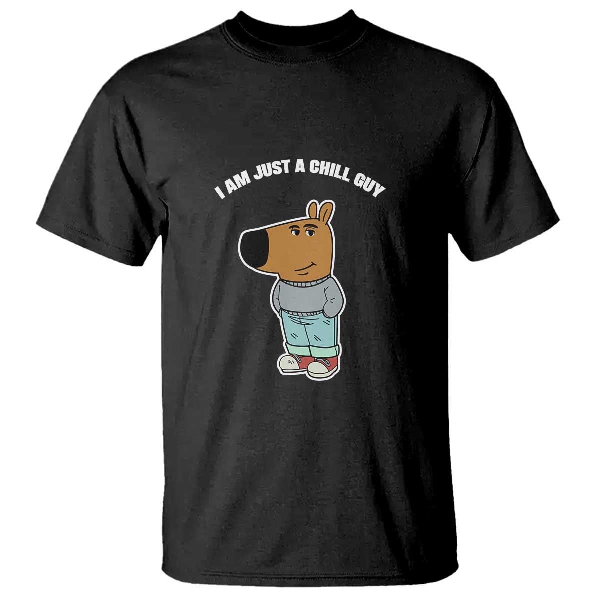 i-am-just-a-chill-guy-t-shirt-funny-my-new-character