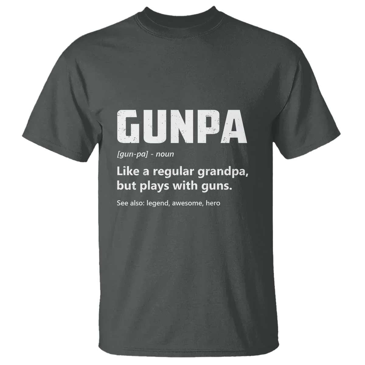 cool-gun-grandpa-enthusiast-t-shirt-funny-gunpa-definition-like-a-regular-grandpa-but-plays-with-guns