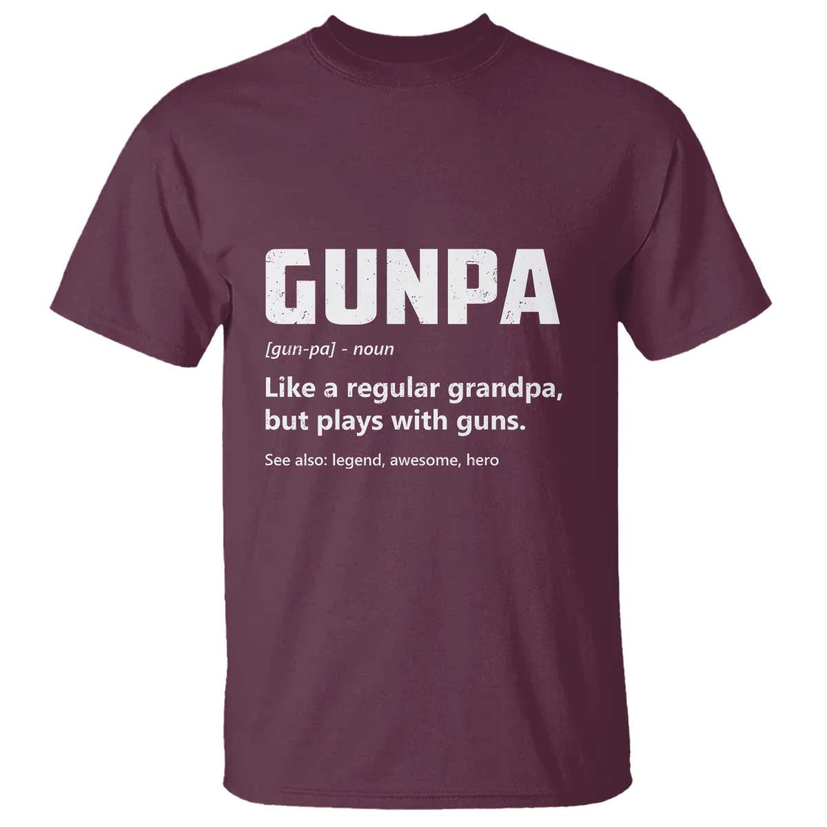 cool-gun-grandpa-enthusiast-t-shirt-funny-gunpa-definition-like-a-regular-grandpa-but-plays-with-guns