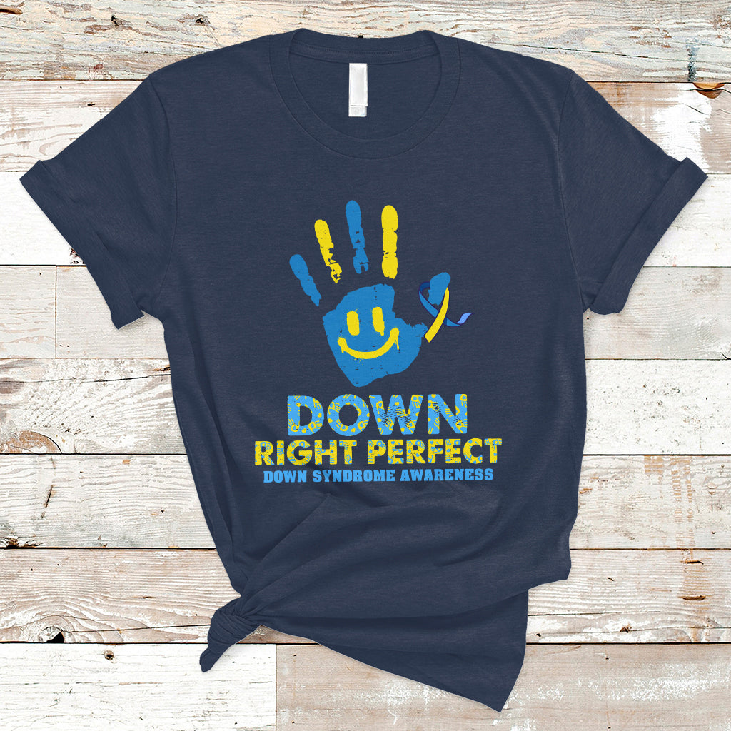 down-right-perfect-down-syndrome-awareness-inspirational-trisomy-21-extra-chromosome-down-syndrome-shirt-t-shirt-ts02