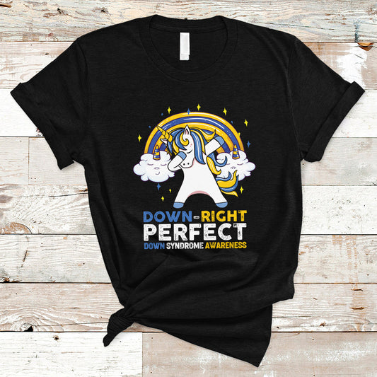 down-right-perfect-cute-unicorn-down-syndrome-awareness-inspirational-trisomy-21-extra-chromosome-down-syndrome-shirt-t-shirt-ts02