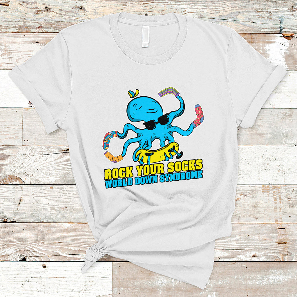 rock-your-socks-funny-octopus-world-down-syndrome-awareness-inspirational-trisomy-21-extra-chromosome-down-syndrome-shirt-t-shirt-ts02