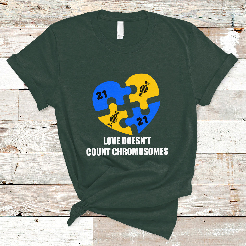 love-doesnt-count-chromosomes-down-syndrome-awareness-inspirational-trisomy-21-extra-chromosome-puzzle-piece-shirt-down-syndrome-shirt-t-shirt-ts02