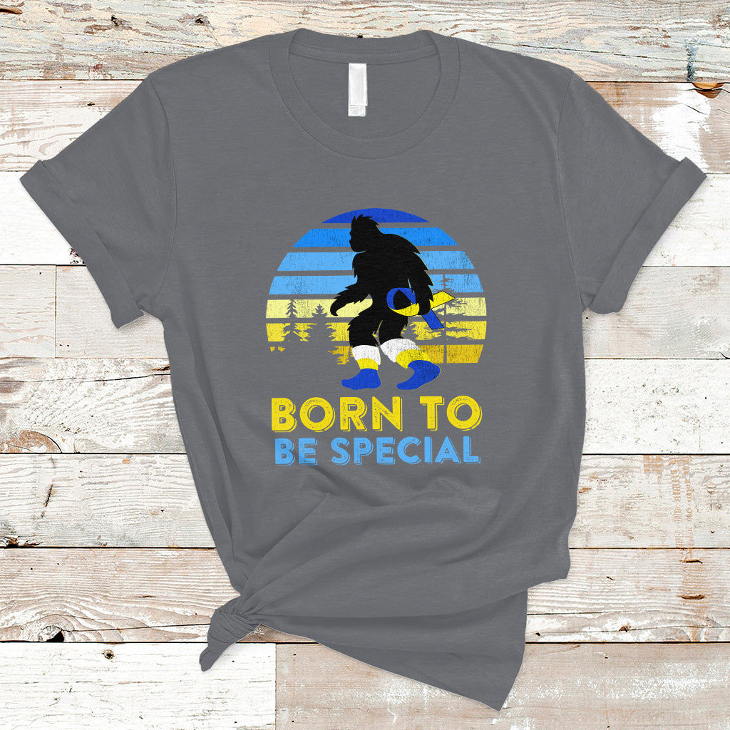 born-to-be-special-vintage-bigfoot-down-syndrome-awareness-inspirational-trisomy-21-extra-chromosome-down-syndrome-shirt-bigfoot-shirt-t-shirt-ts02