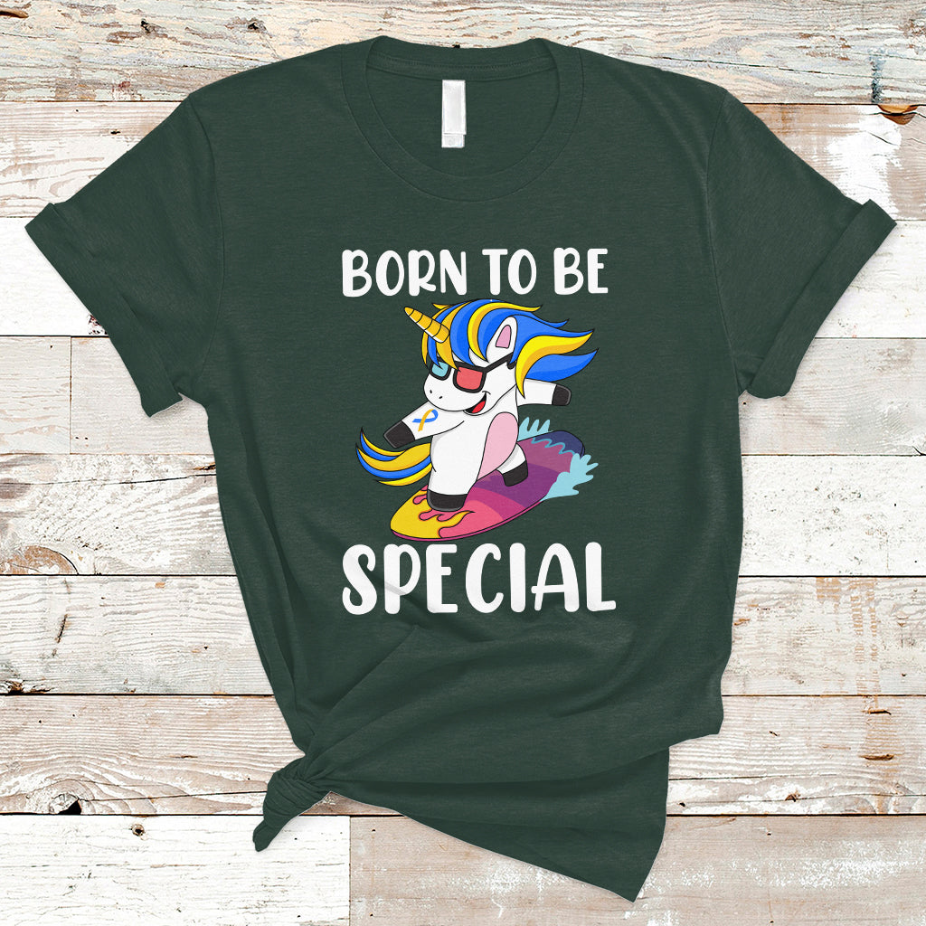 born-to-be-special-cute-unicorn-down-syndrome-awareness-inspirational-support-trisomy-21-down-syndrome-shirt-unicorn-shirt-t-shirt-ts02