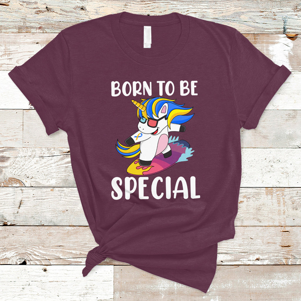 born-to-be-special-cute-unicorn-down-syndrome-awareness-inspirational-support-trisomy-21-down-syndrome-shirt-unicorn-shirt-t-shirt-ts02