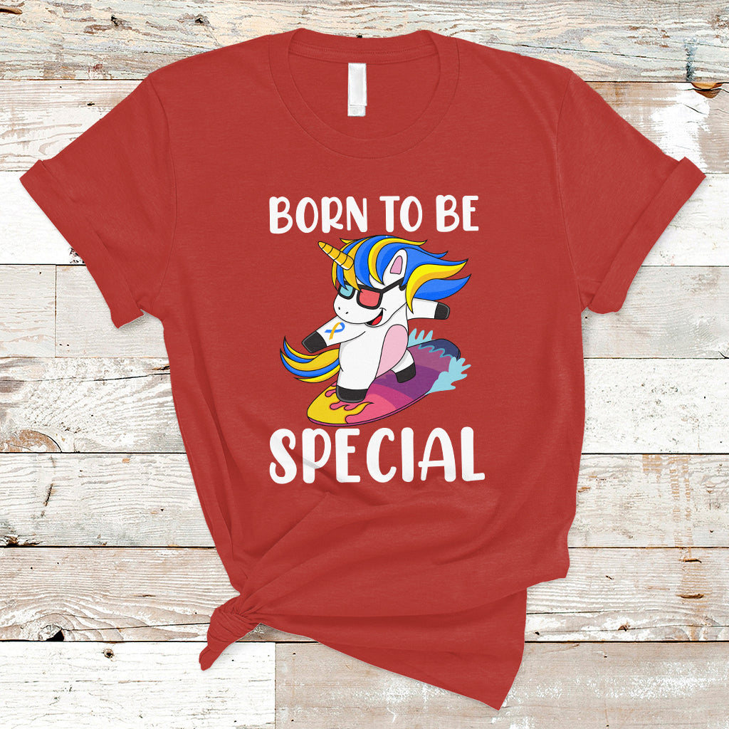 born-to-be-special-cute-unicorn-down-syndrome-awareness-inspirational-support-trisomy-21-down-syndrome-shirt-unicorn-shirt-t-shirt-ts02