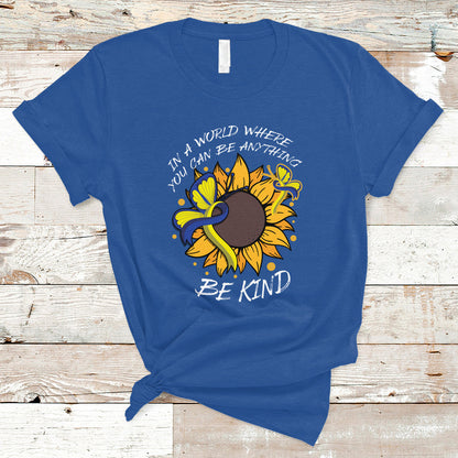 down-syndrome-in-a-world-where-you-can-be-anything-be-kind-blue-and-yellow-ribbon-butterfly-sunflower-raise-awareness-inspirational-t-shirt-ts02