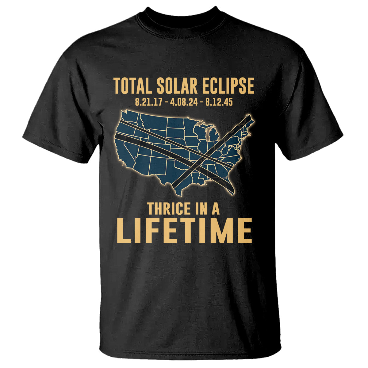 total-solar-eclipse-2045-t-shirt-thrice-in-a-lifetime-american-totality-tour-map-2017-2024-2045