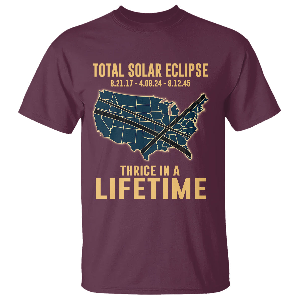 total-solar-eclipse-2045-t-shirt-thrice-in-a-lifetime-american-totality-tour-map-2017-2024-2045