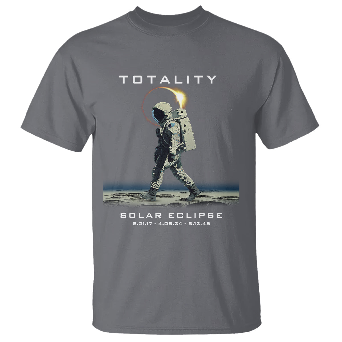 astronaut-total-solar-eclipse-t-shirt-walking-american-totality-thrice-in-a-lifetime-2017-2024-2045