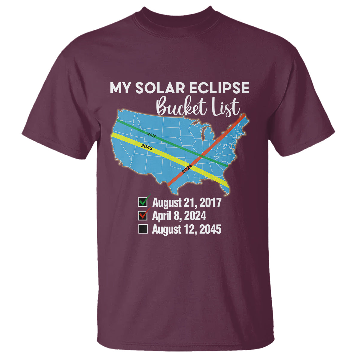 total-solar-eclipse-2045-t-shirt-my-totality-bucket-list-2017-2024-2045-tour-map