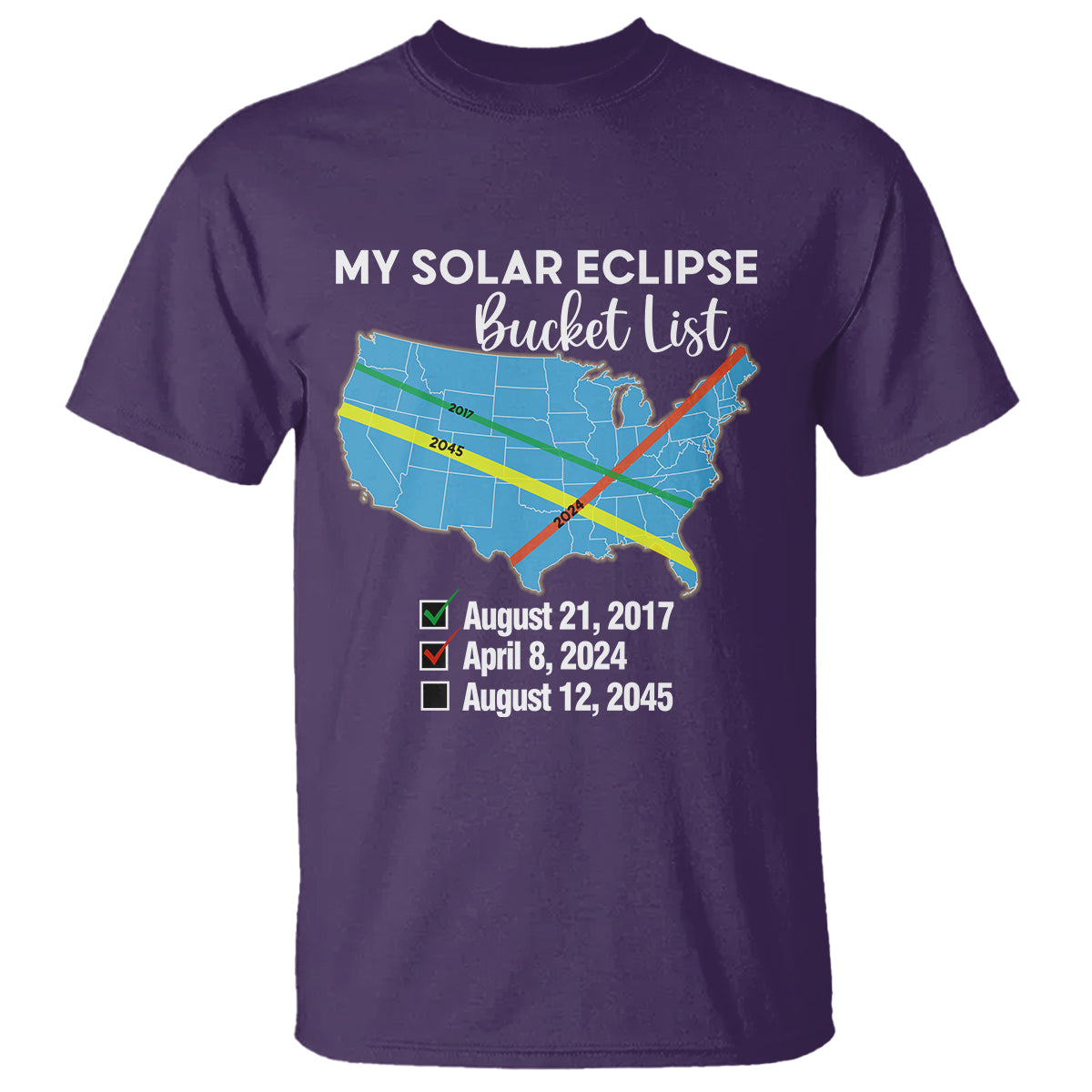 total-solar-eclipse-2045-t-shirt-my-totality-bucket-list-2017-2024-2045-tour-map