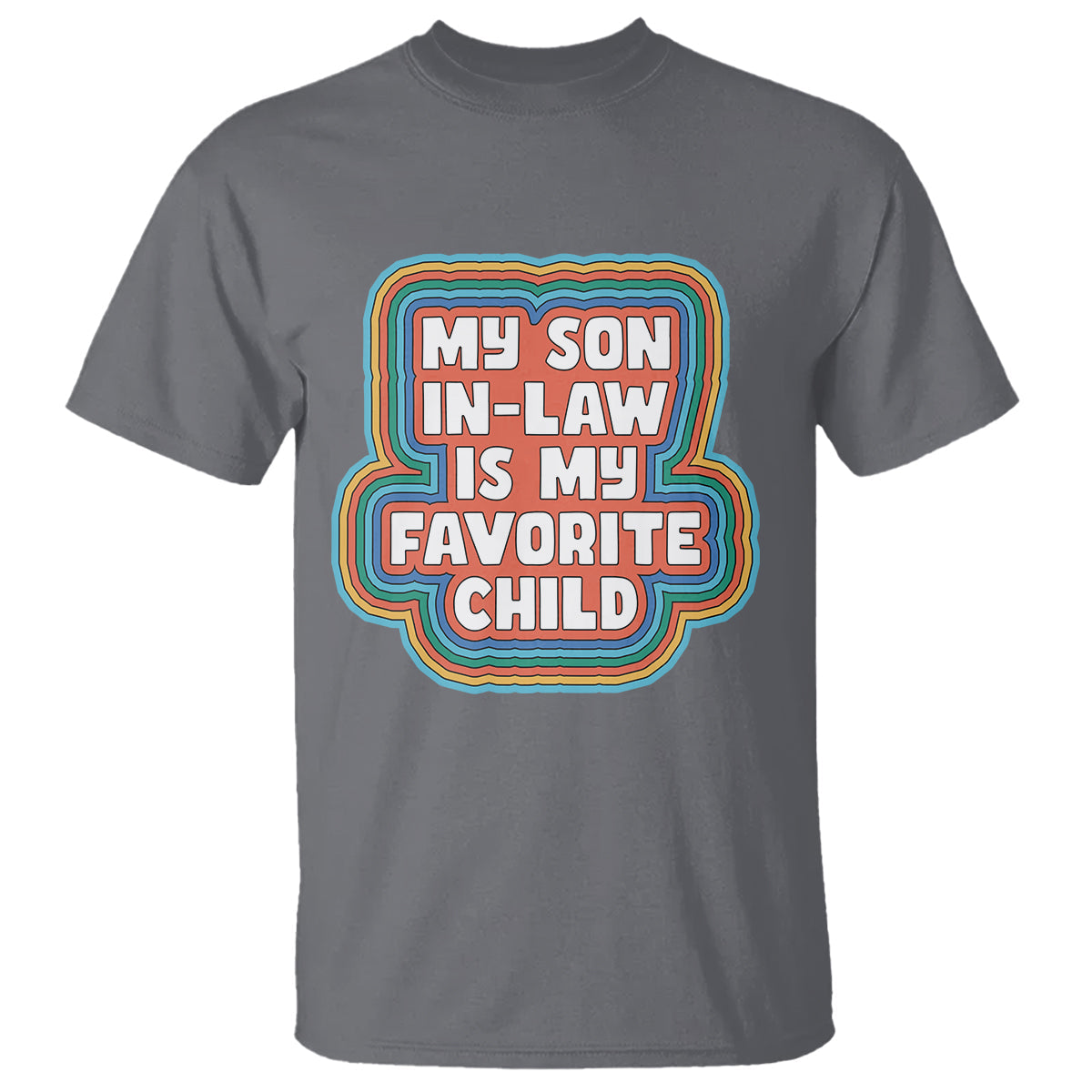 son-in-law-t-shirt-my-son-in-law-is-my-favorite-child-funny-family-groovy-retro