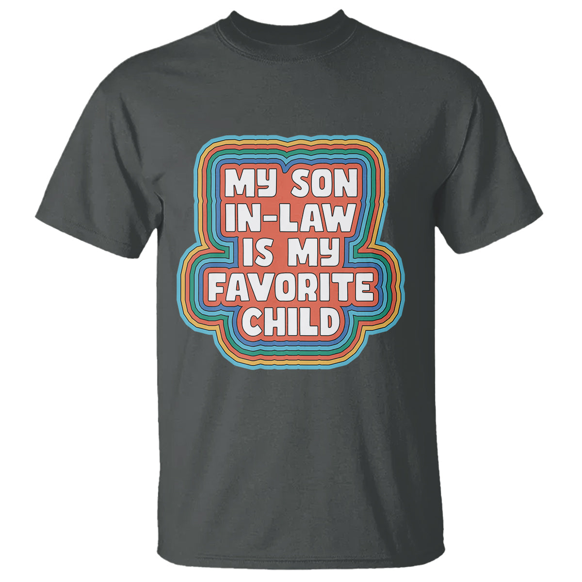 son-in-law-t-shirt-my-son-in-law-is-my-favorite-child-funny-family-groovy-retro