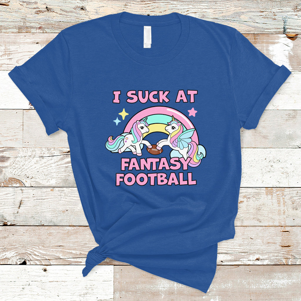 fantasy-football-t-shirt-unicorn-rainbow-funny-loser-i-suck-at