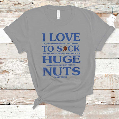 fantasy-football-t-shirt-i-love-playing-i-suck-at