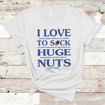 fantasy-football-t-shirt-i-love-playing-i-suck-at