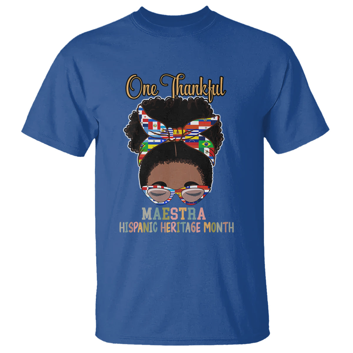 hispanic-teacher-t-shirt-one-thankful-maestra-hispanic-heritage-month-teacher-latina-countries-flags-teacher-latina