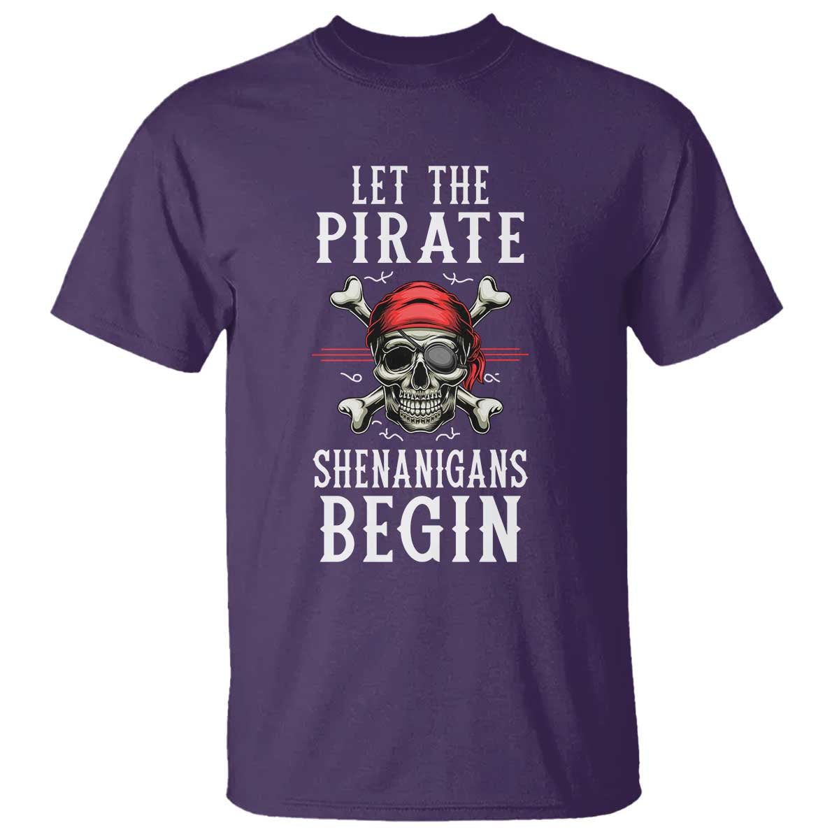 let-the-pirate-shenanigans-begin-t-shirt-pirate-skull