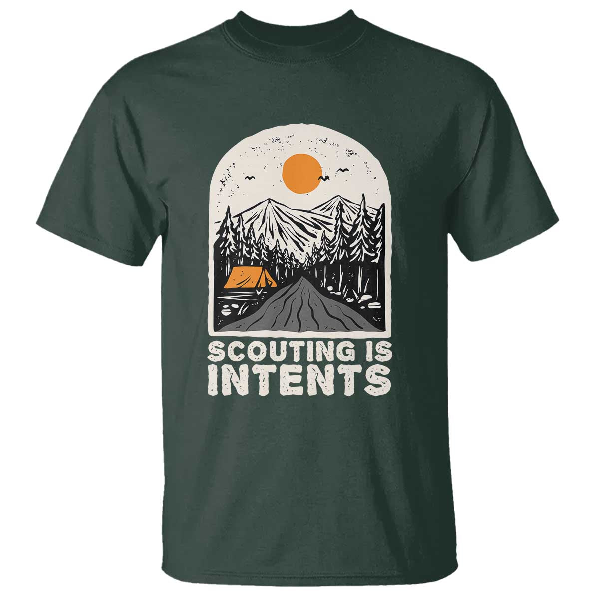 funny-scout-camper-scouting-is-intents-camping-hiking-outdoors-t-shirt-ts02
