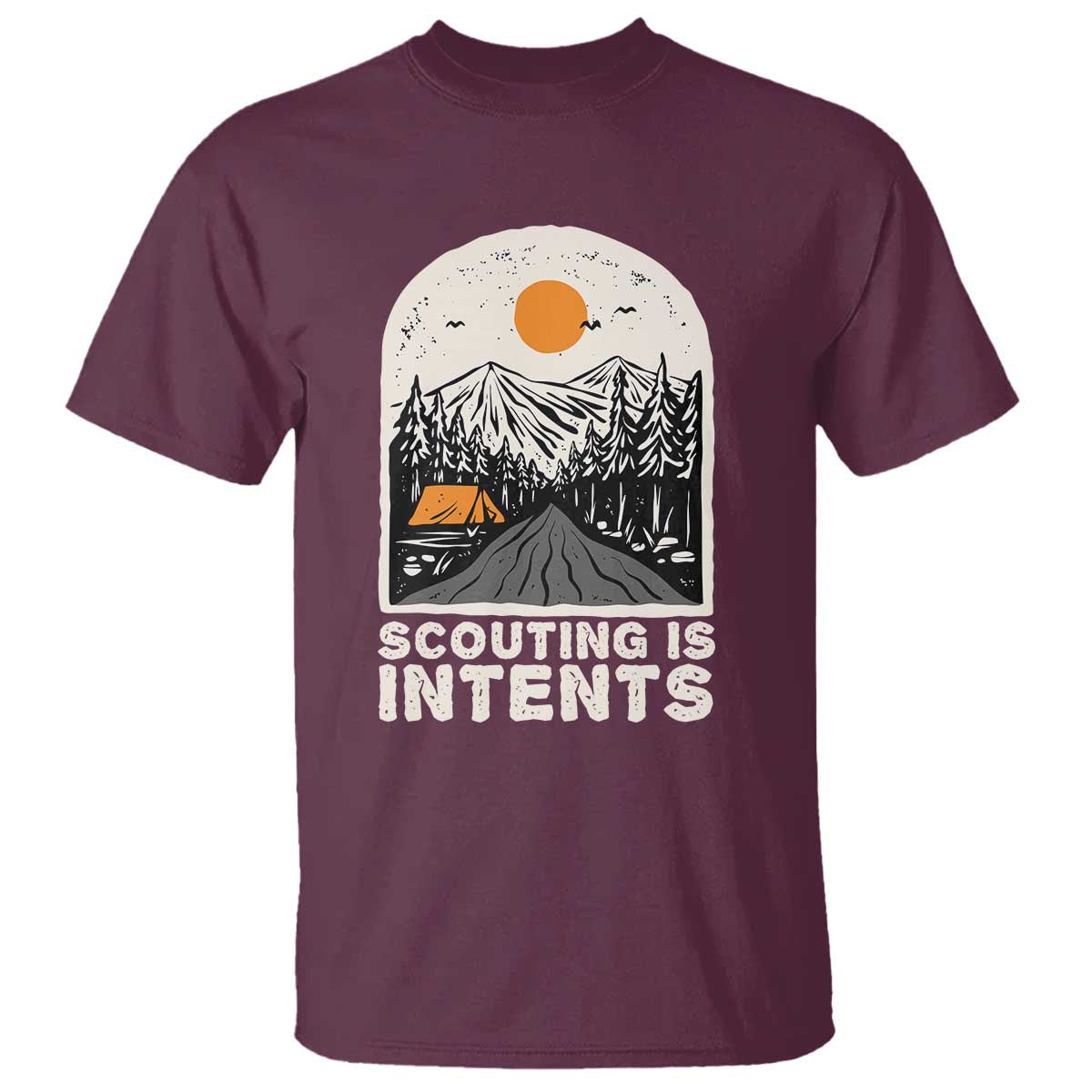 funny-scout-camper-scouting-is-intents-camping-hiking-outdoors-t-shirt-ts02