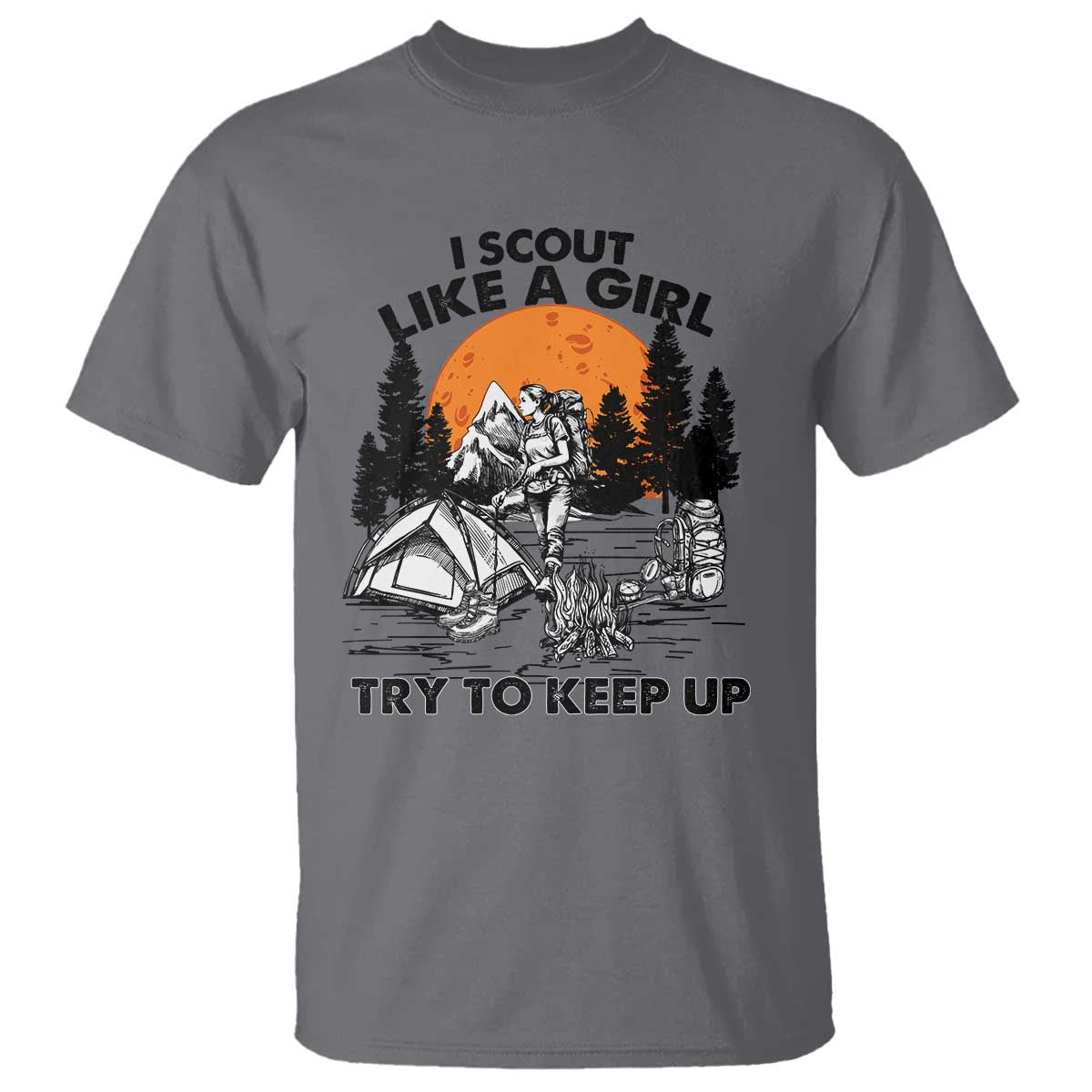 scout-girl-t-shirt-i-scout-like-a-girl-try-to-keep-up-hiking-camping-scouting