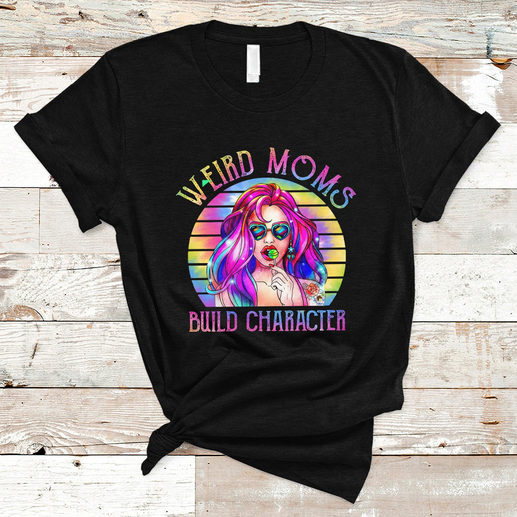 funny-mom-life-mothers-day-retro-weird-moms-build-character-cool-tattoo-mom-tie-dye-t-shirt-ts02