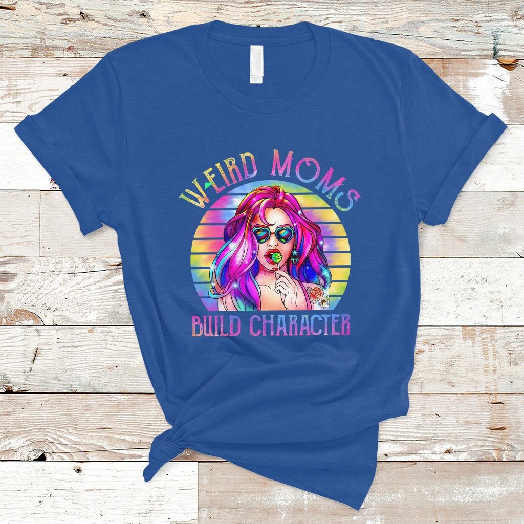 funny-mom-life-mothers-day-retro-weird-moms-build-character-cool-tattoo-mom-tie-dye-t-shirt-ts02