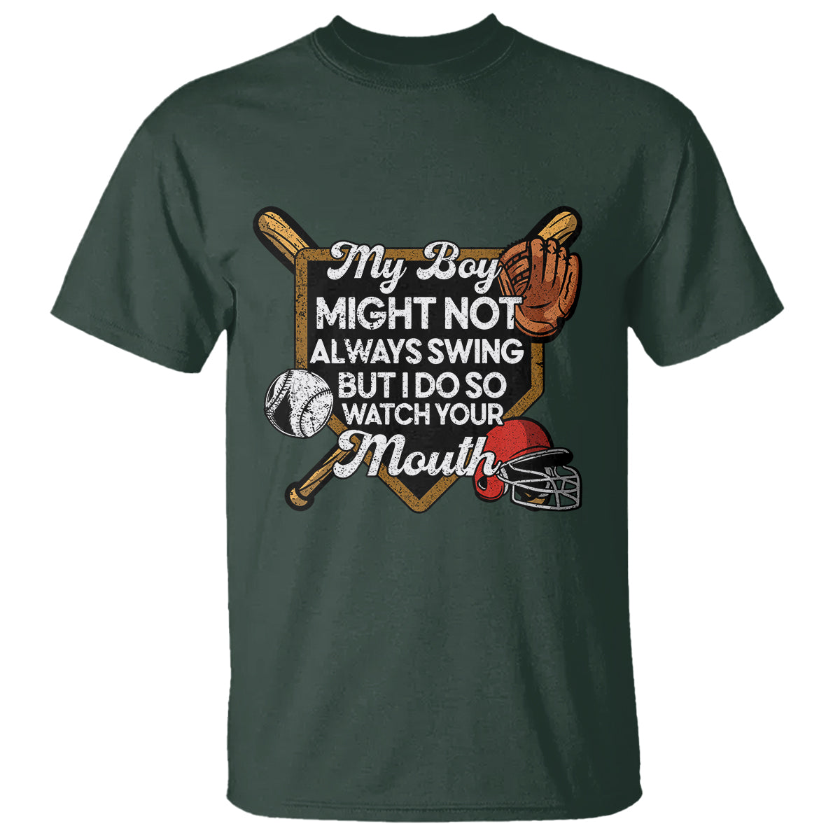 funny-baseball-t-shirt-my-boy-might-not-always-swing-but-i-do-so-watch-your-mouth