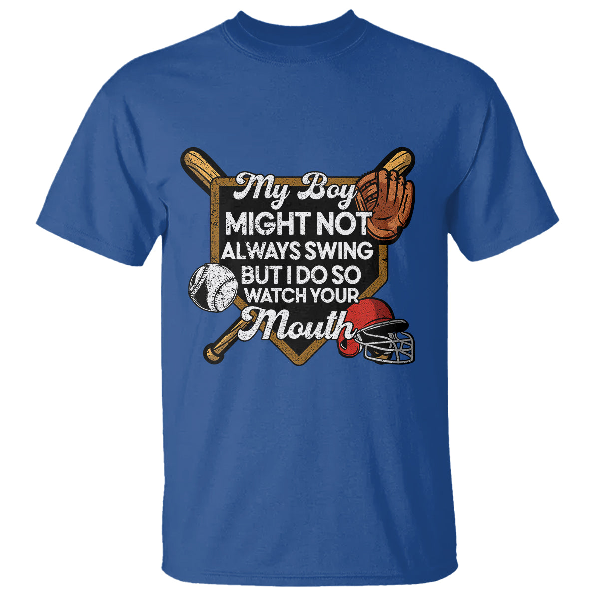 funny-baseball-t-shirt-my-boy-might-not-always-swing-but-i-do-so-watch-your-mouth