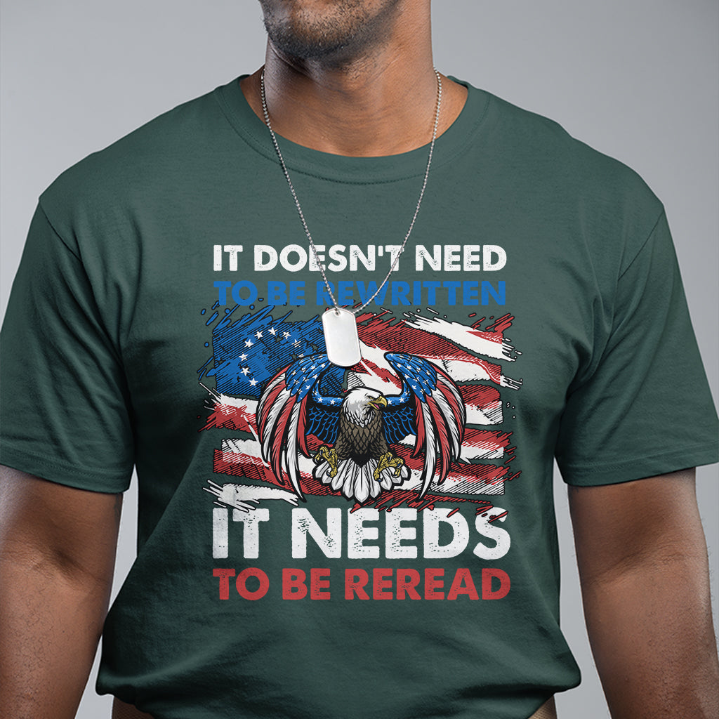 distressed-eagle-american-flag-we-the-people-its-doesnt-need-to-be-rewritten-it-needs-to-be-reread-4th-of-july-freedom-tour-1776-patriotic-t-shirt