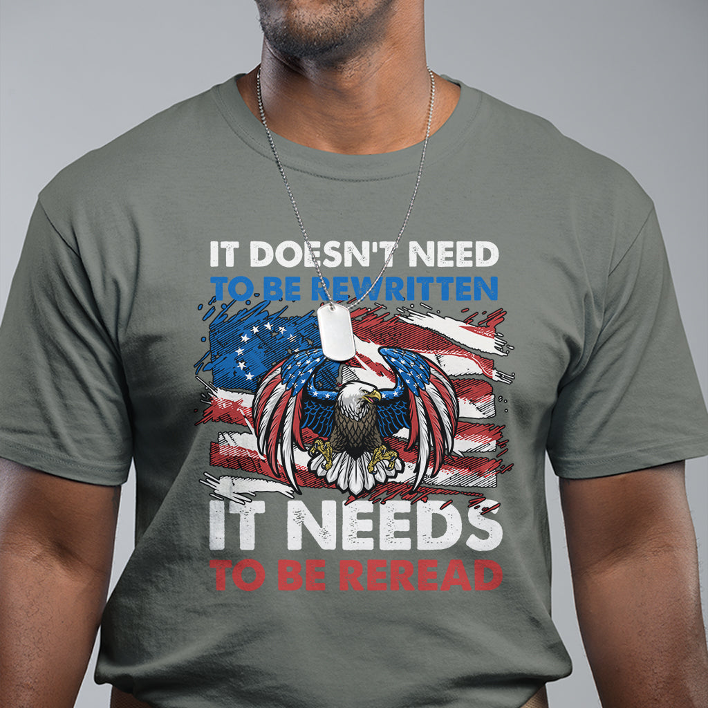 distressed-eagle-american-flag-we-the-people-its-doesnt-need-to-be-rewritten-it-needs-to-be-reread-4th-of-july-freedom-tour-1776-patriotic-t-shirt