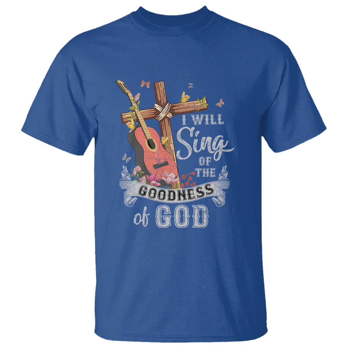i-will-sing-of-the-goodness-of-god-t-shirt-christian-faith-retro-vintage