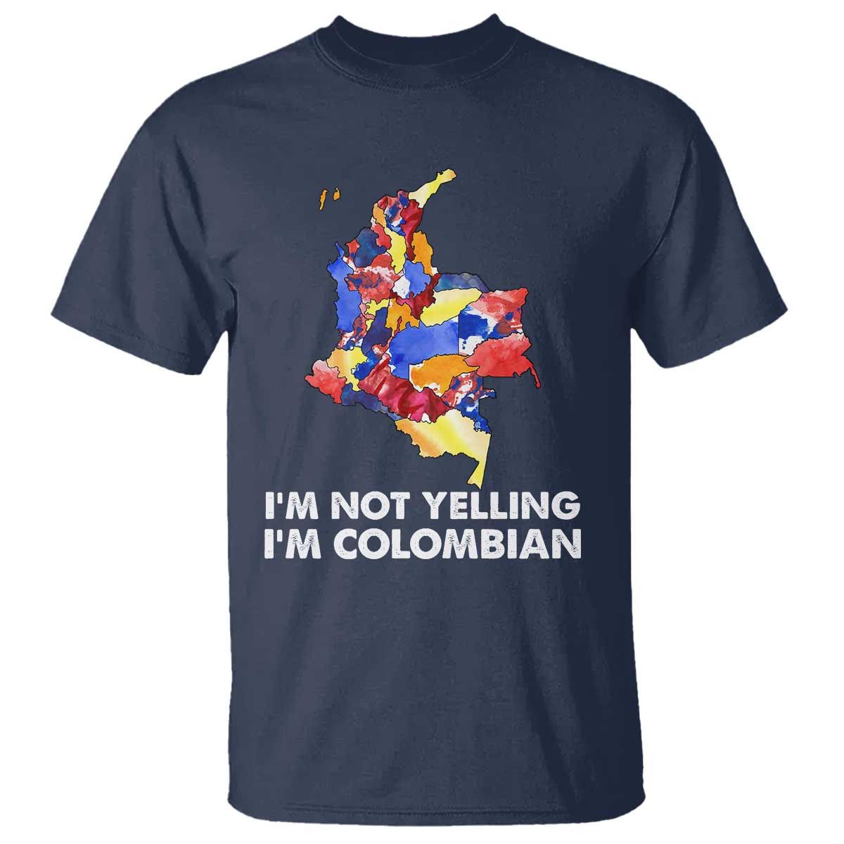 colombia-map-t-shirt-im-not-yelling-im-colombian