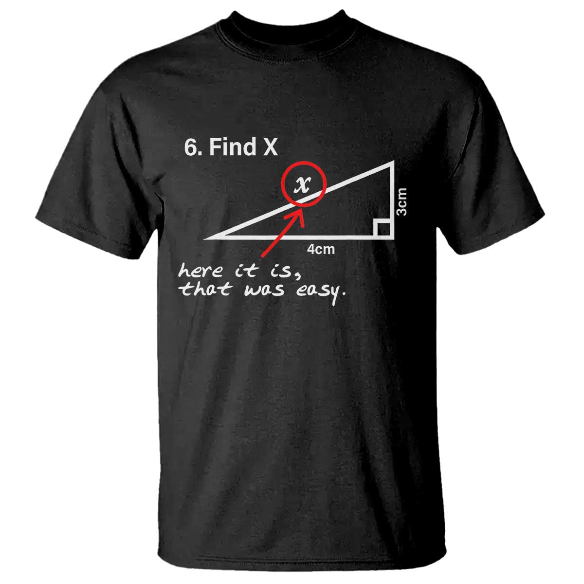 funny-math-t-shirt-find-x-here-it-is-that-was-easy