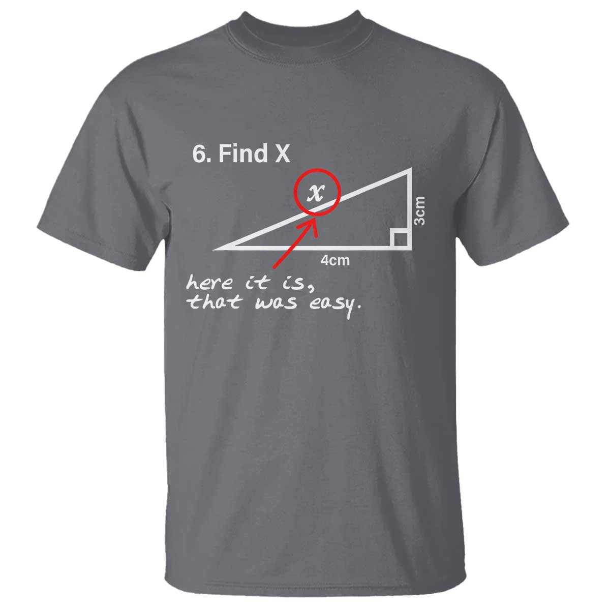 funny-math-t-shirt-find-x-here-it-is-that-was-easy