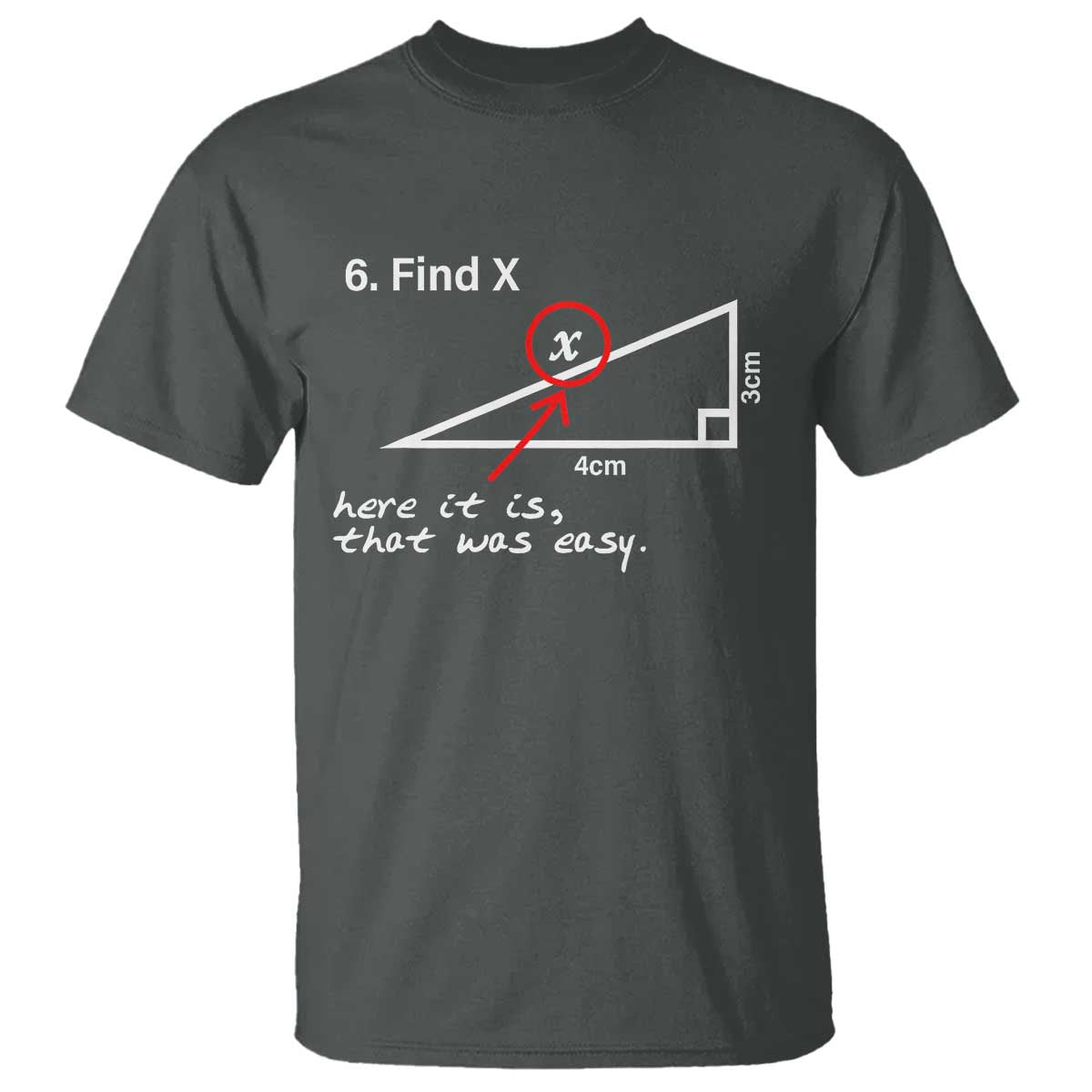 funny-math-t-shirt-find-x-here-it-is-that-was-easy