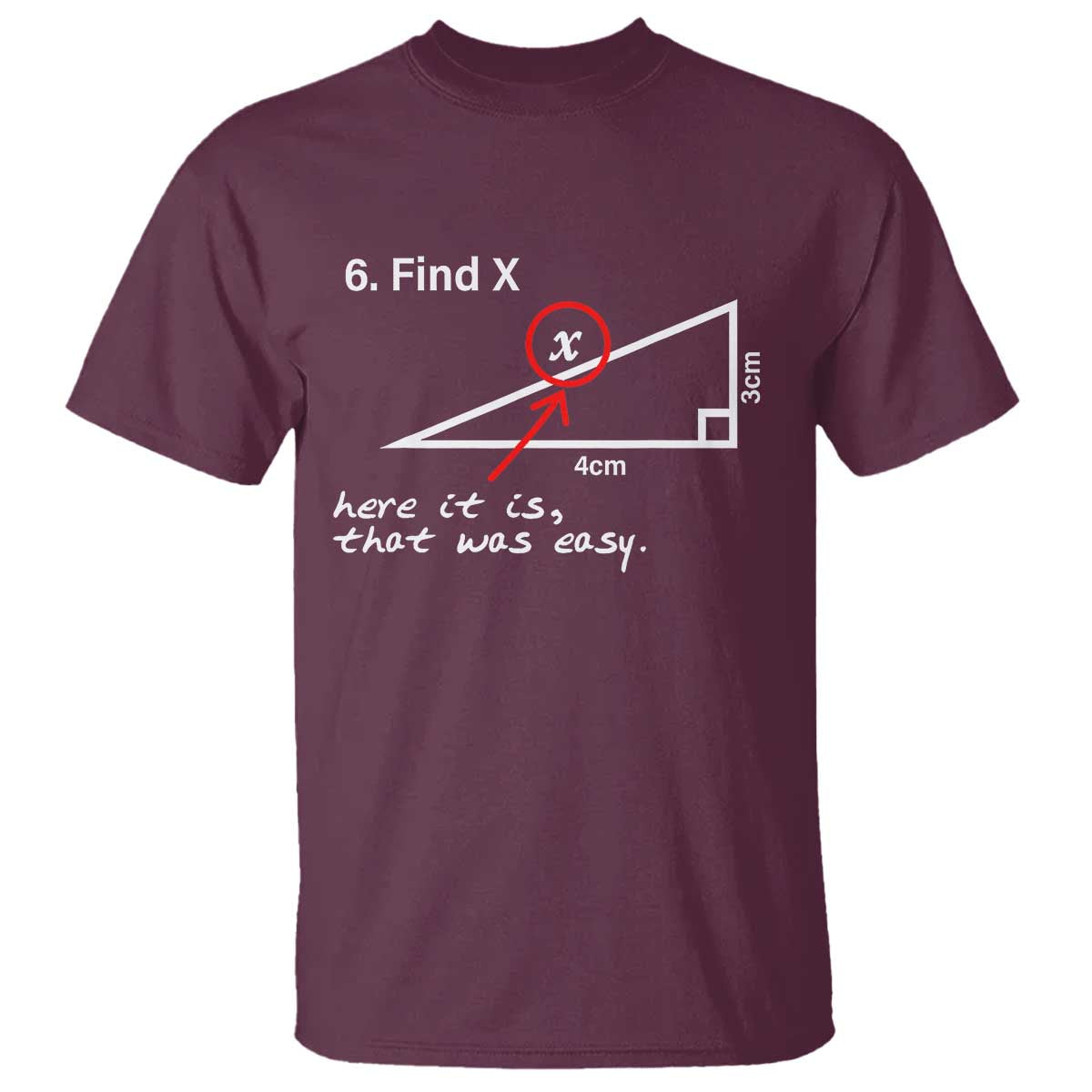 funny-math-t-shirt-find-x-here-it-is-that-was-easy