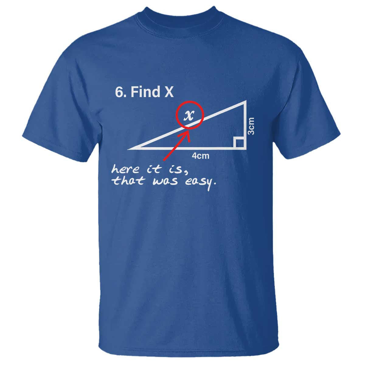 funny-math-t-shirt-find-x-here-it-is-that-was-easy