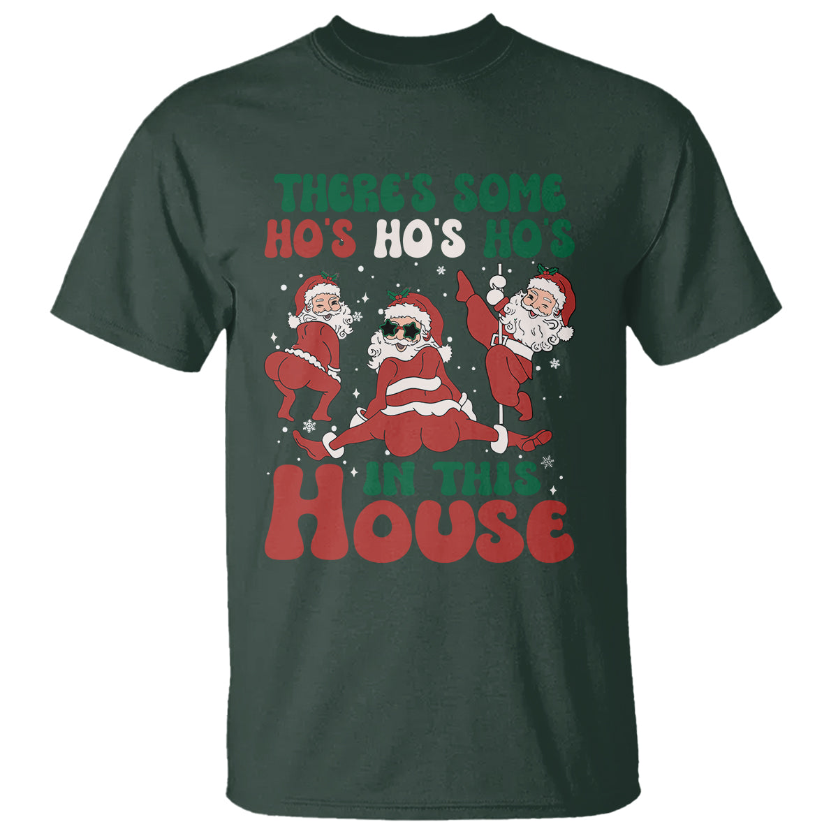 christmas-santa-t-shirt-theres-some-hos-in-this-house-funny-xmas